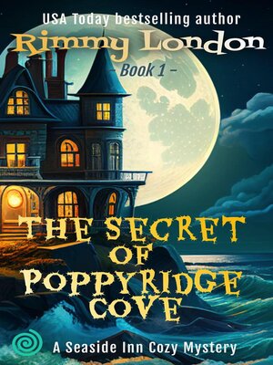 cover image of The Secret of Poppyridge Cove
